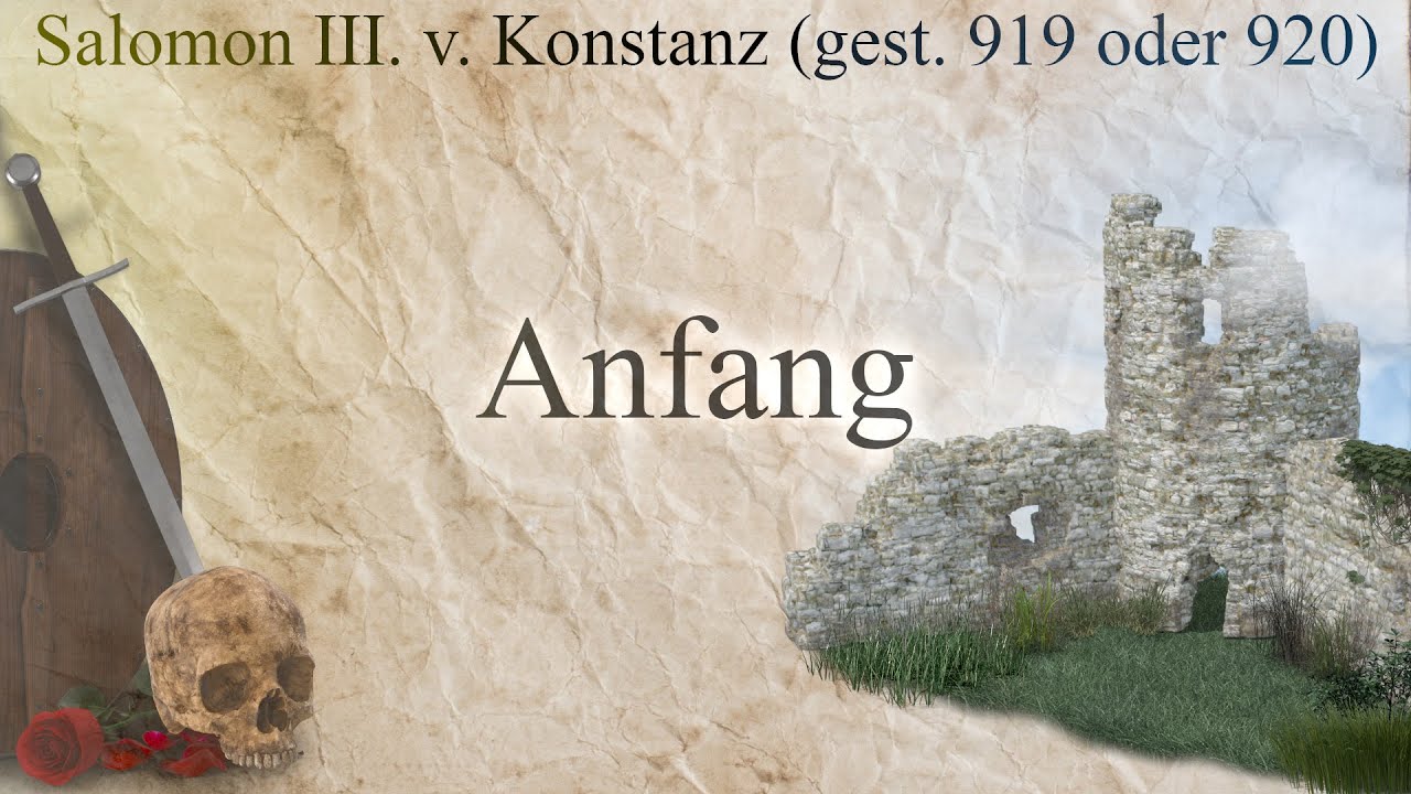 Anfang - Salomon III von Konstanz (gest. 919 oder 920)
