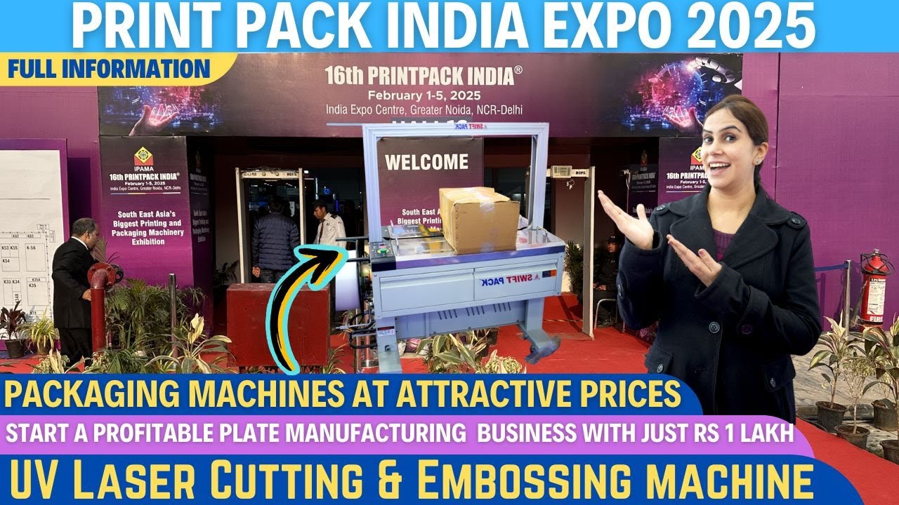 Print Pack India 2025 | Biggest expo of printing & packaging industry | Discount on machines