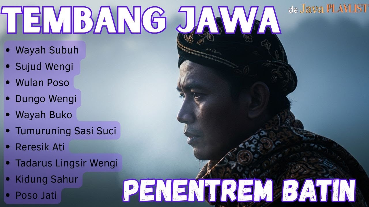 Tembang Jawa Spesial Ramadhan 2026 - Syahdu, Tenang, Bikin Ayem