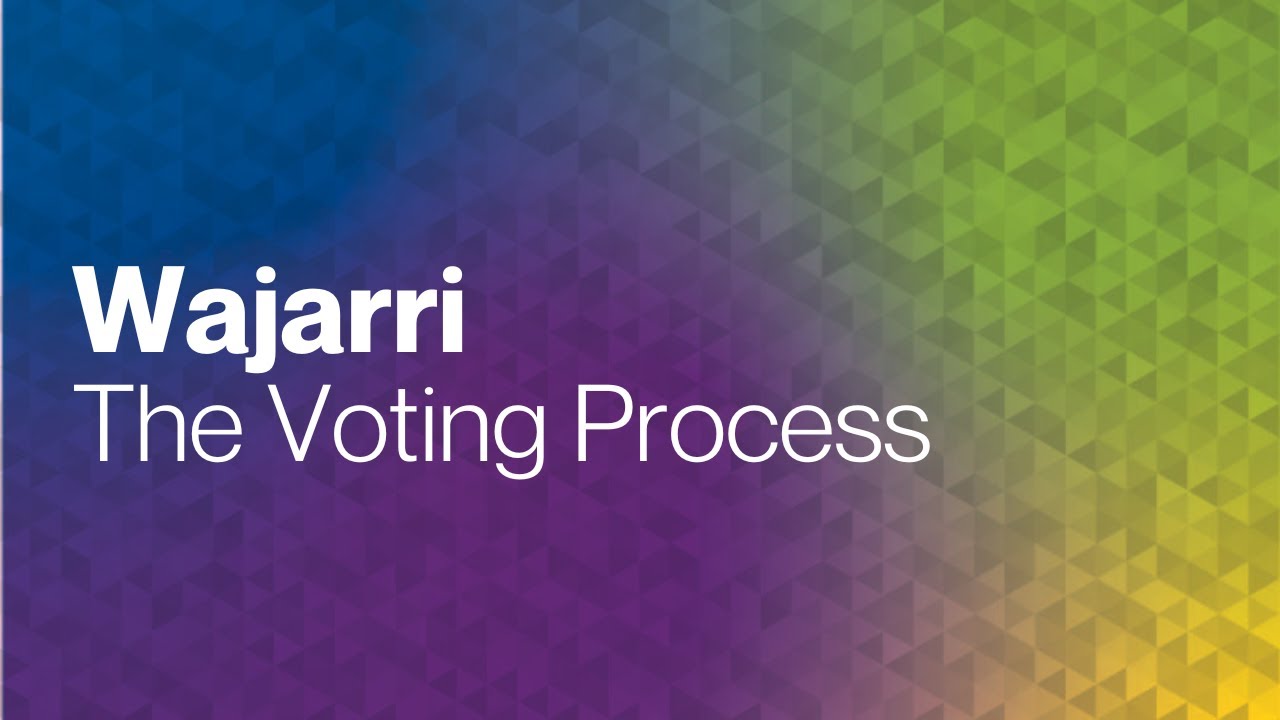 Wajarri - The Voting Process