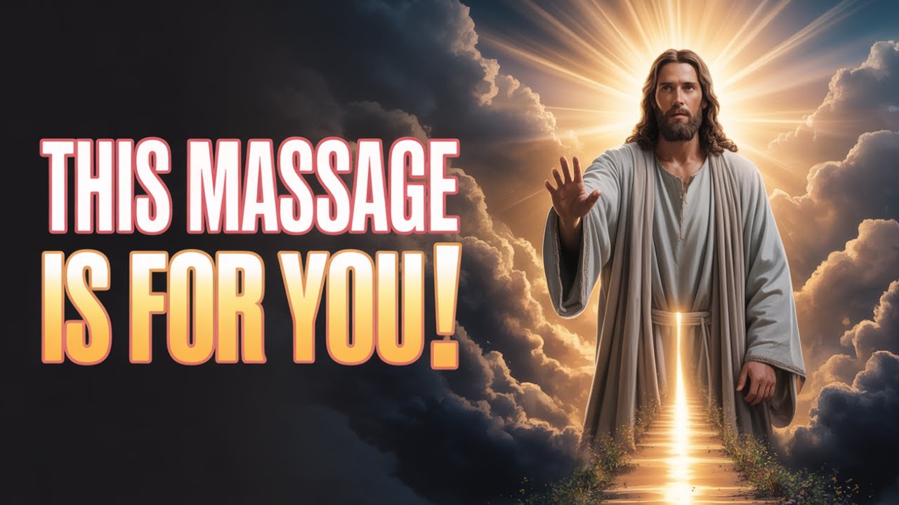 God message today  - This Message Is for You