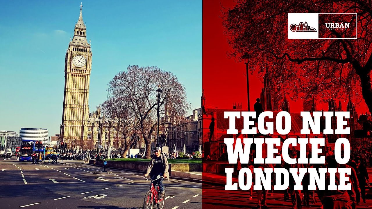 Tego nie wiesz o LONDYNIE #71 ( CENTRUM )