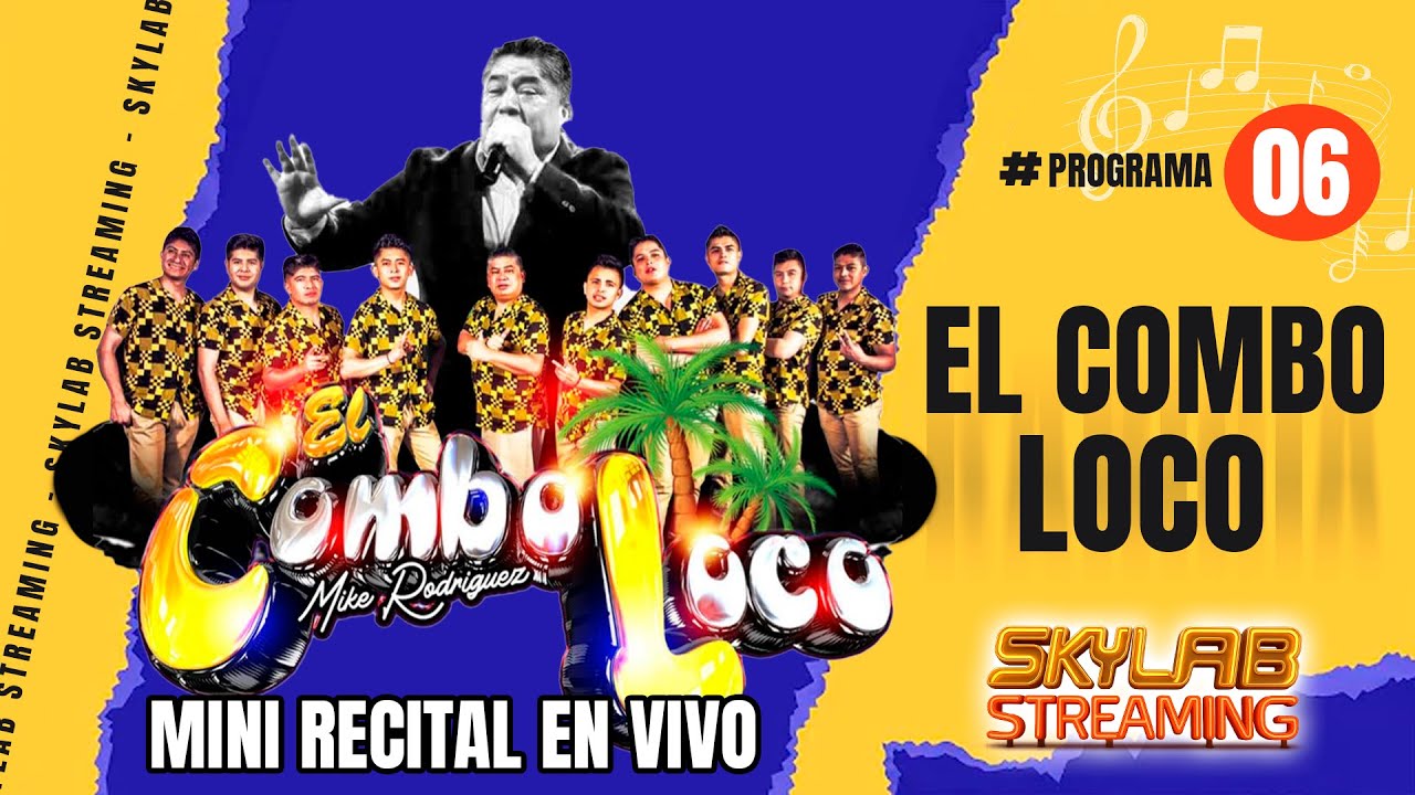 El Combo Loco Mini Recital Skylab Streaming