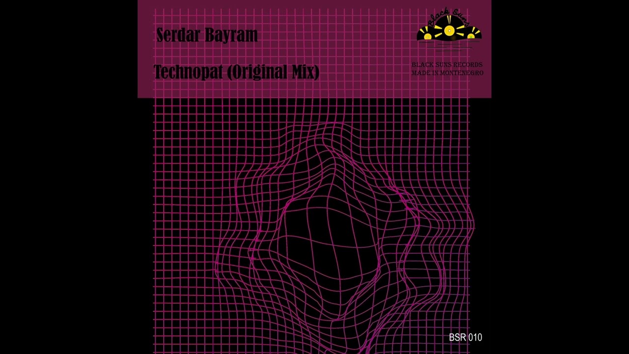 Serdar Bayram - Technopat (Original Mix) [Black Suns Records]