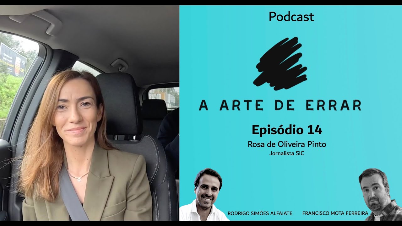 Rosa de Oliveira Pinto (SIC) - #14- A força tranquila por trás do ecrã da SIC Notícias