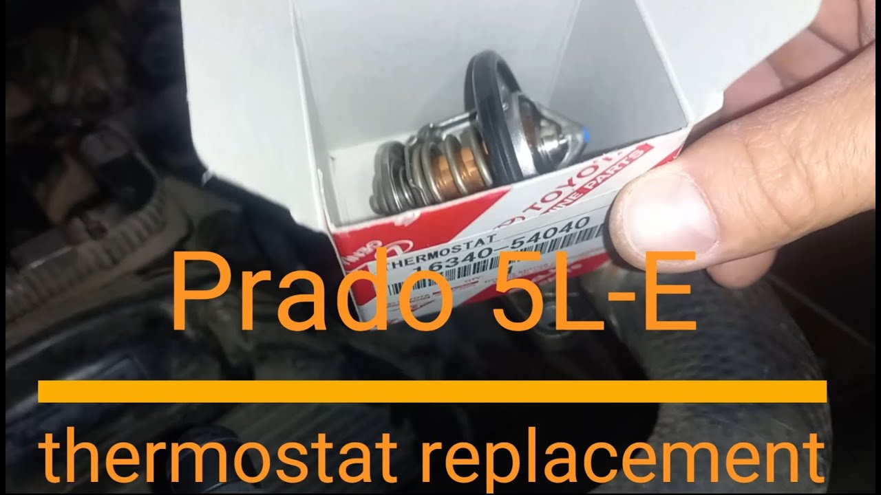 Thermostat replacement ”5L-E” engine Toyota Land Cruiser Prado LJ120