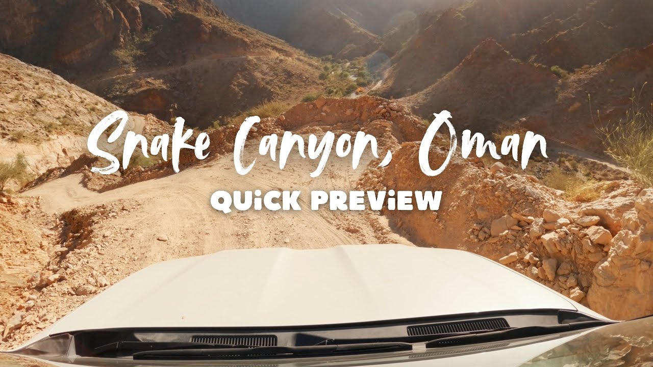 Snake Canyon in Oman - Quick Preview | Wereldreizigers.nl