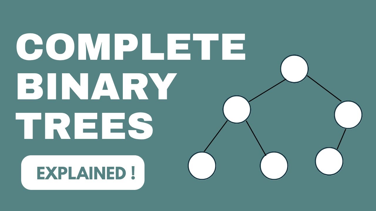 🔍 Complete Binary Trees Explained | Data Structures Made Simple