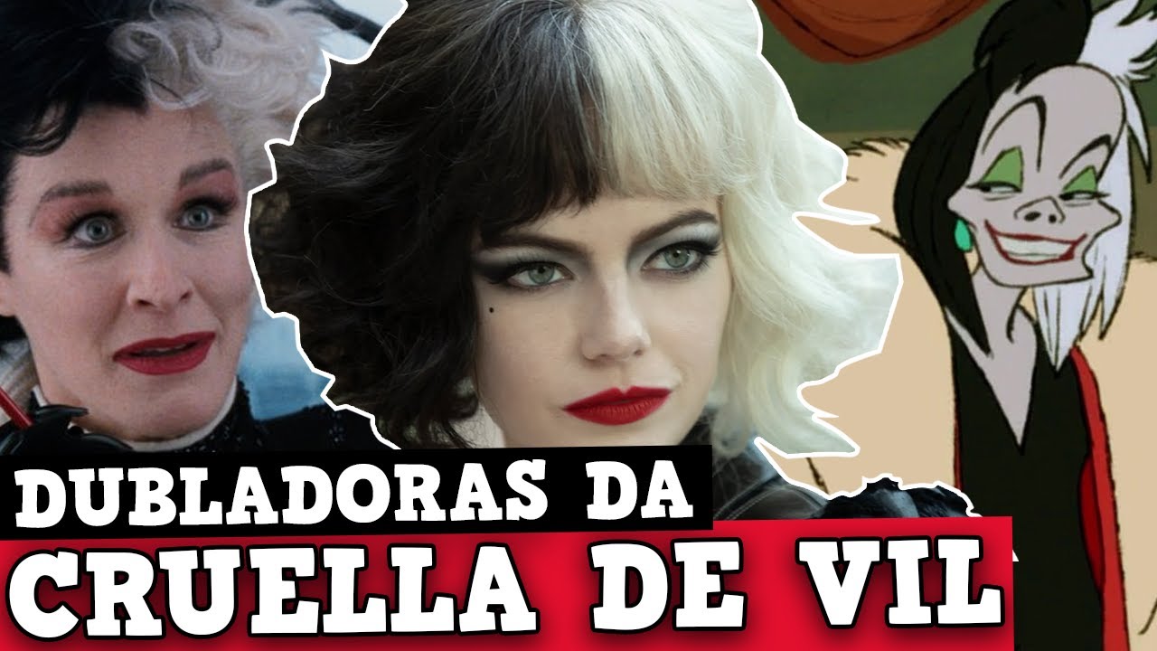 CONHEÇA AS DUBLADORAS DA CRUELLA NO BRASIL