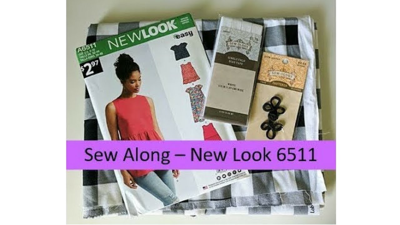 Sew Along [New Look 6511]