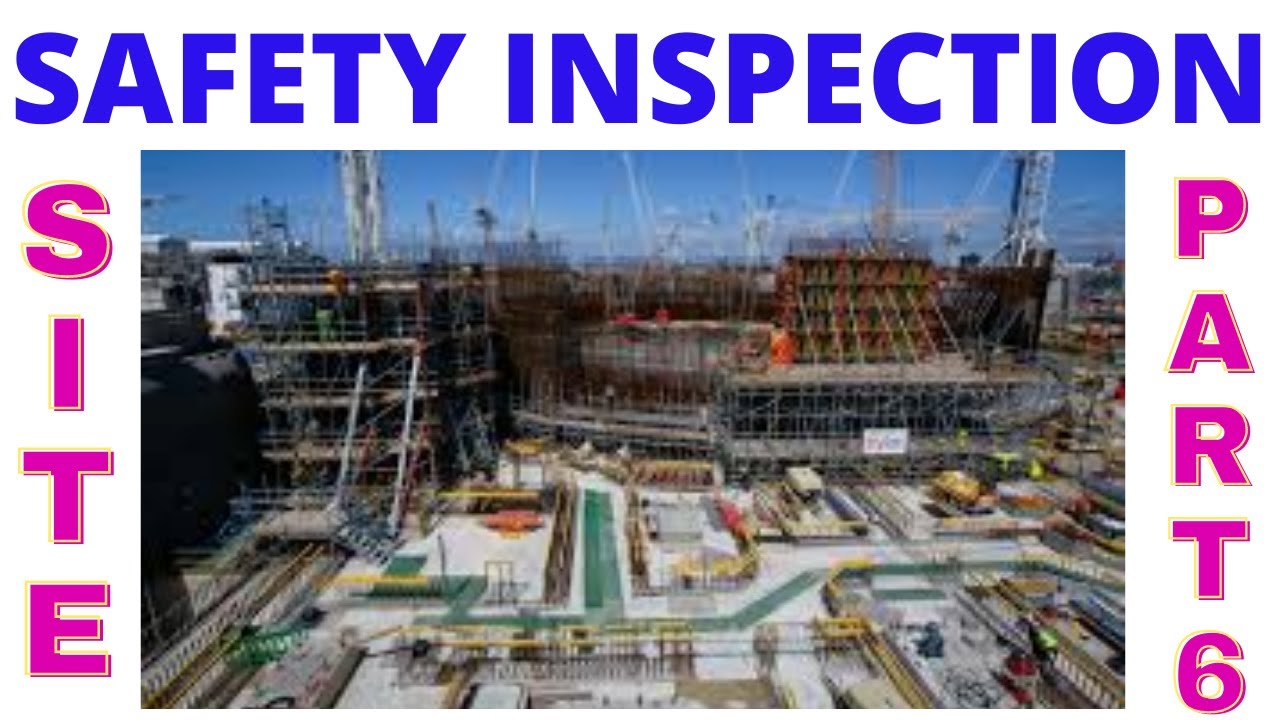 How To Conduct Site Safety Inspection | Safety Inspection Process #safetyinspection #safety