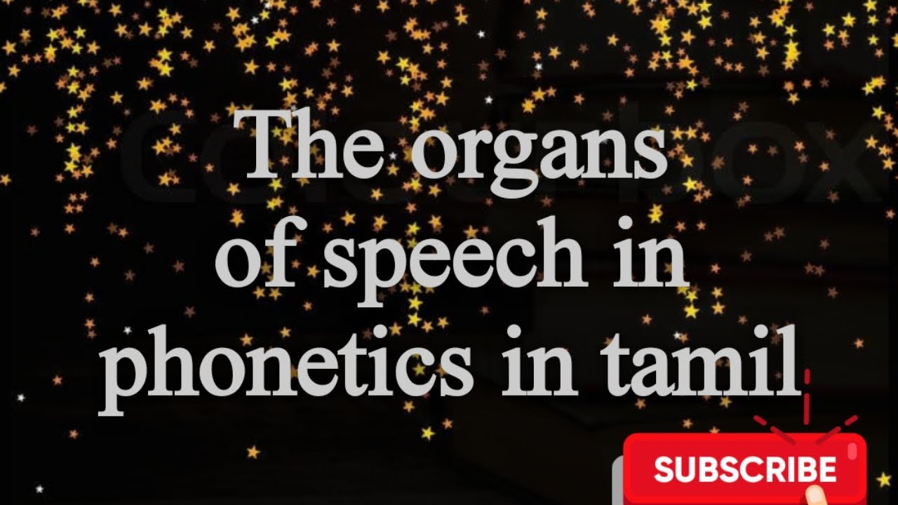 The Organs of speech in tamil
