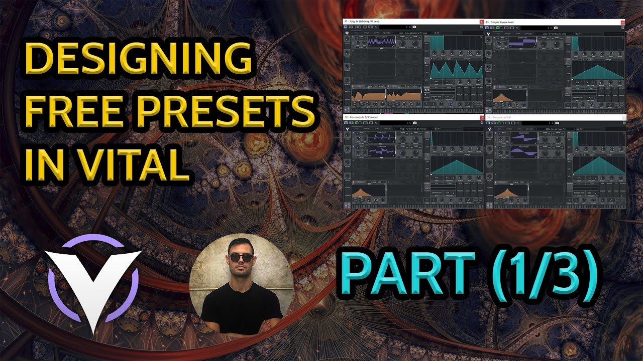 Psytrance Tutorial - Vital Presets Sound Design (Part 1/3)