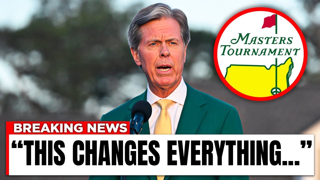 New Details About The 2026 Masters Change Everything
