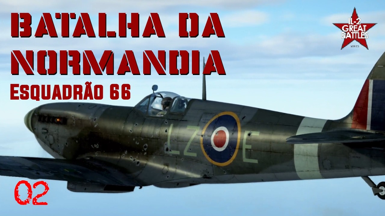 IL2 Great Battles || #02 - Varredura de Caça || Spitfire Mk.IXe Nº. 66 Sqd RAF