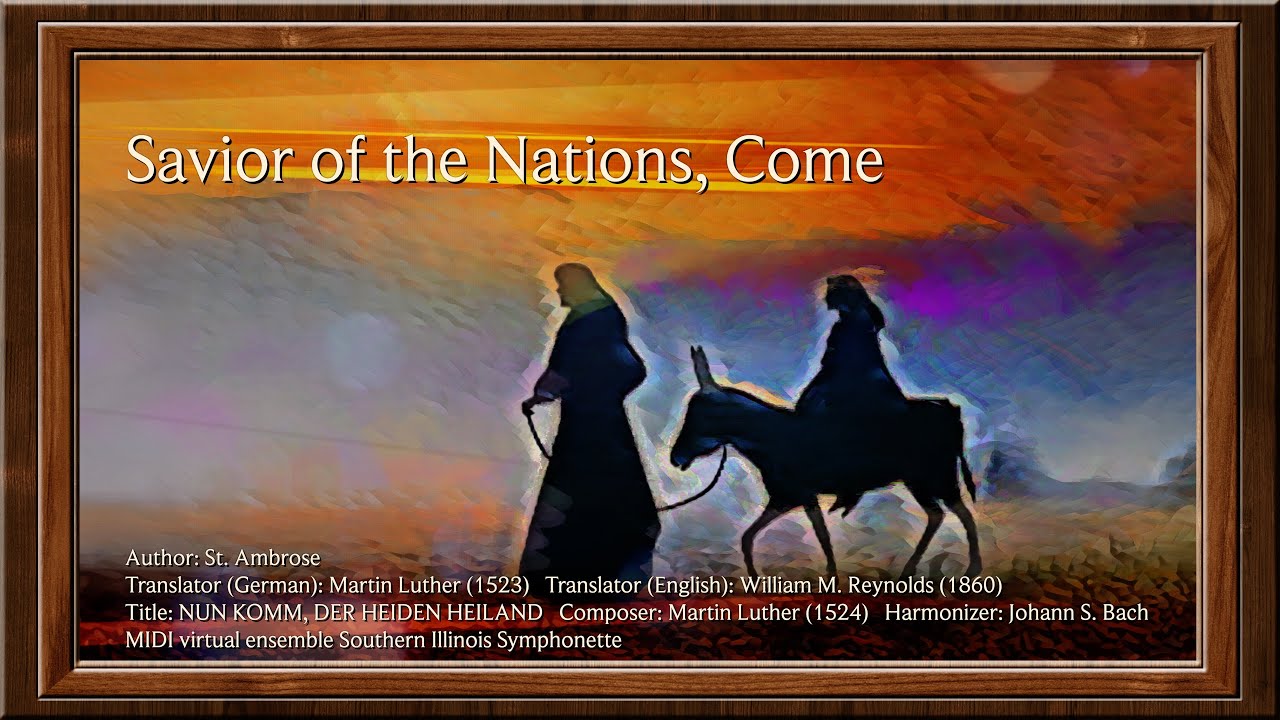 Savior of the Nations, Come