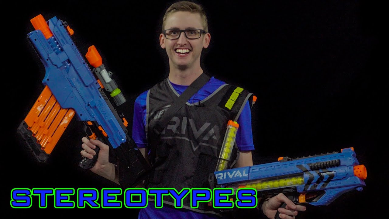 NERF STEREOTYPES | THE RIVAL GUY