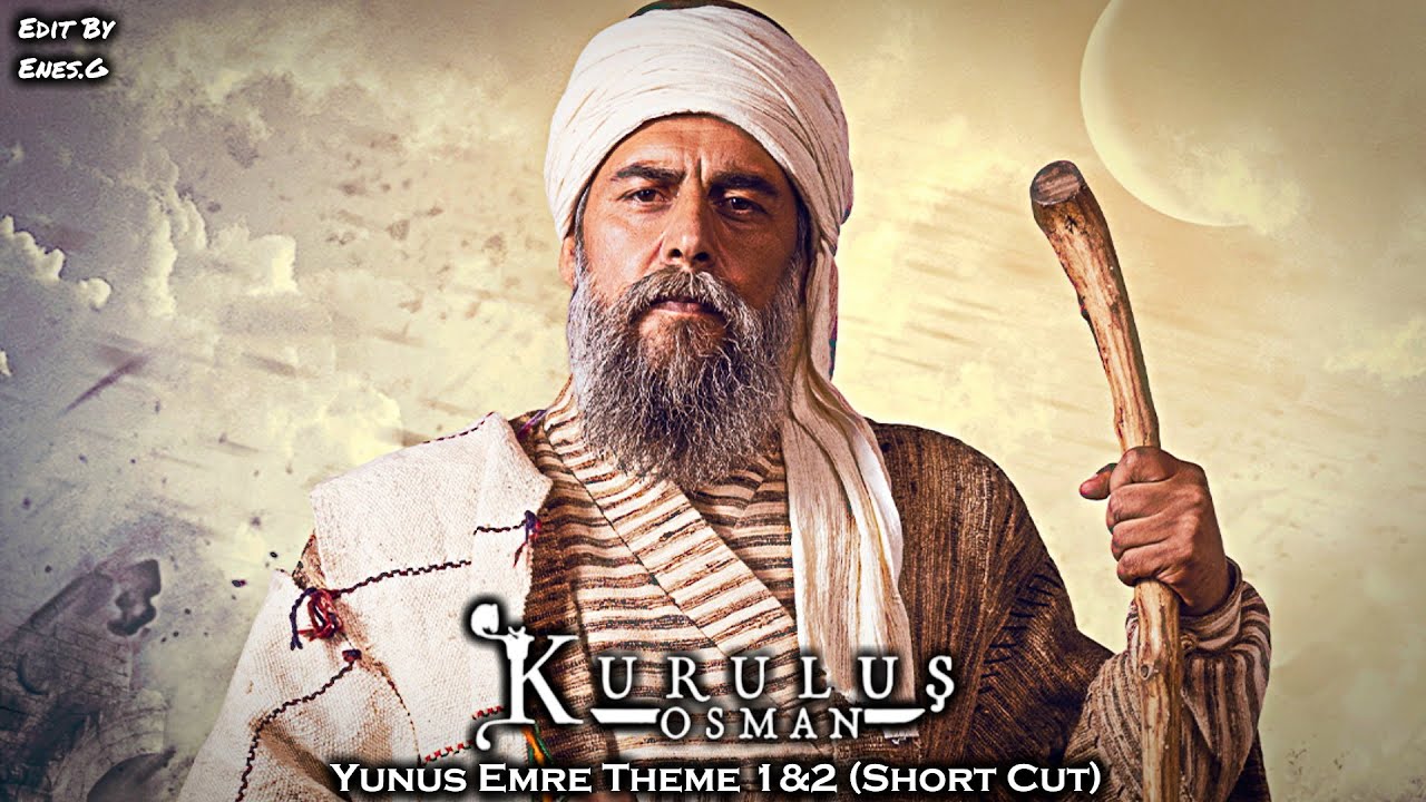 Kuruluş Osman Müzikleri | Yunus Emre Theme 1 & 2 (Short Cut)