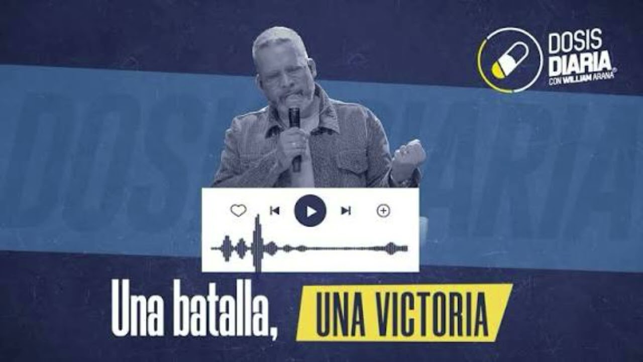 Una batalla, una victoria - la dosis diaria 