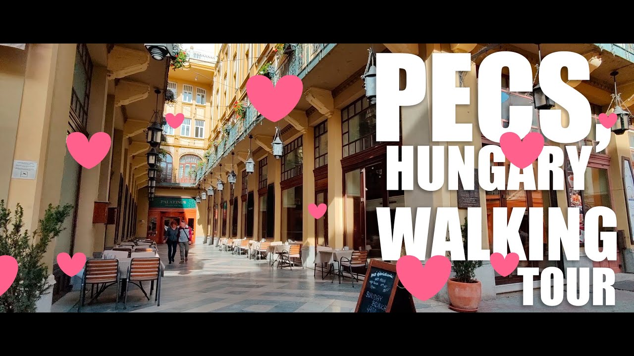 Pécs Walking Tour | Lovely city in Hungary