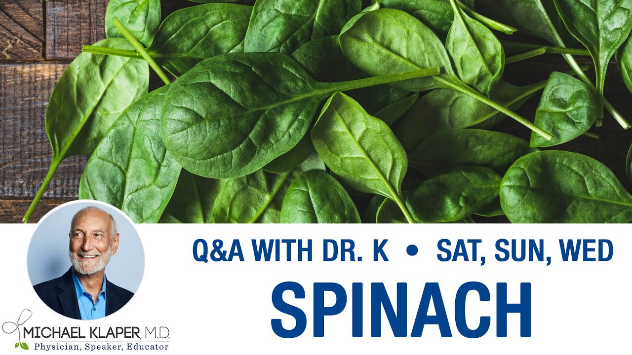 Spinach - Eating Spinach Every Day, Oxalic Acid & Kidney Stones