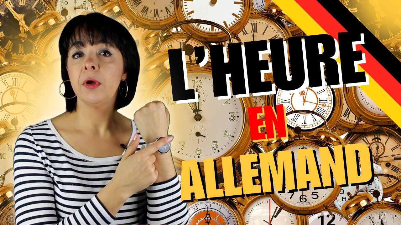 APPRENDRE L'HEURE EN ALLEMAND