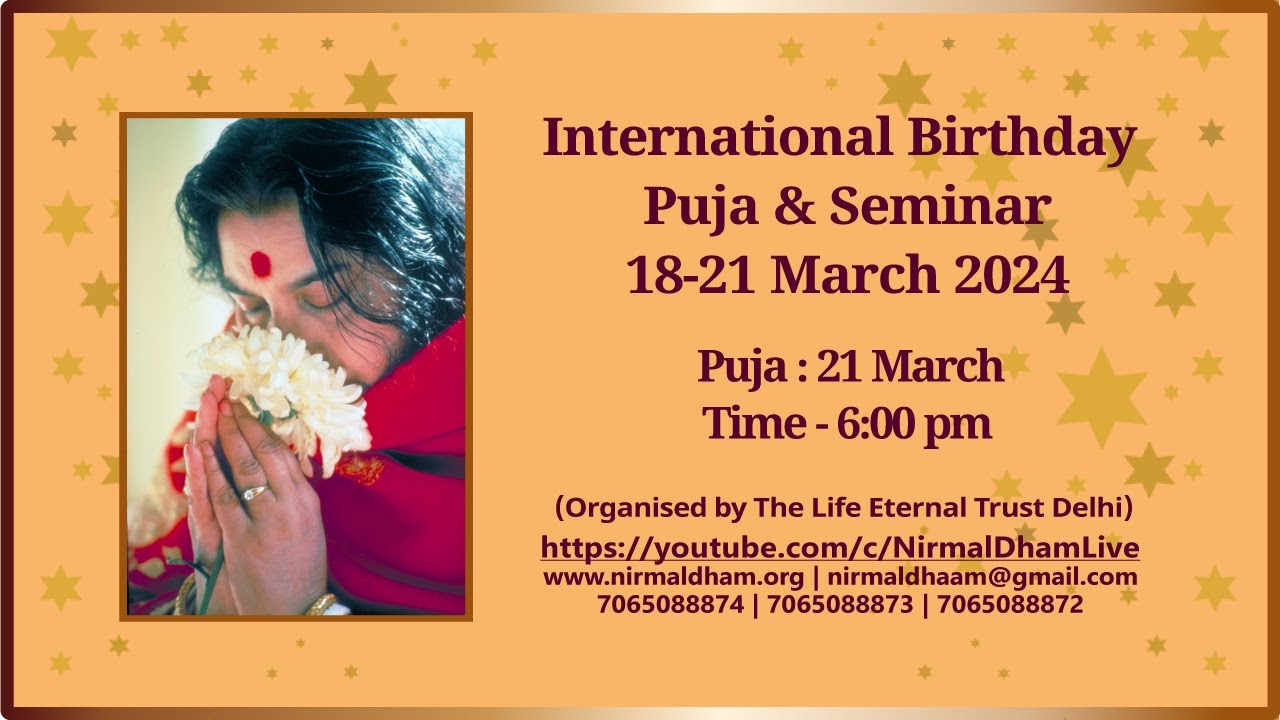 21-03-2024, 6 pm, Birthday Puja, Nirmal Dham, Delhi