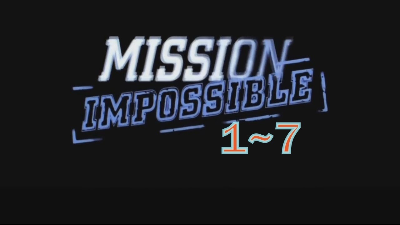 Mission Impossible 1-7 Themes [MV Remix]