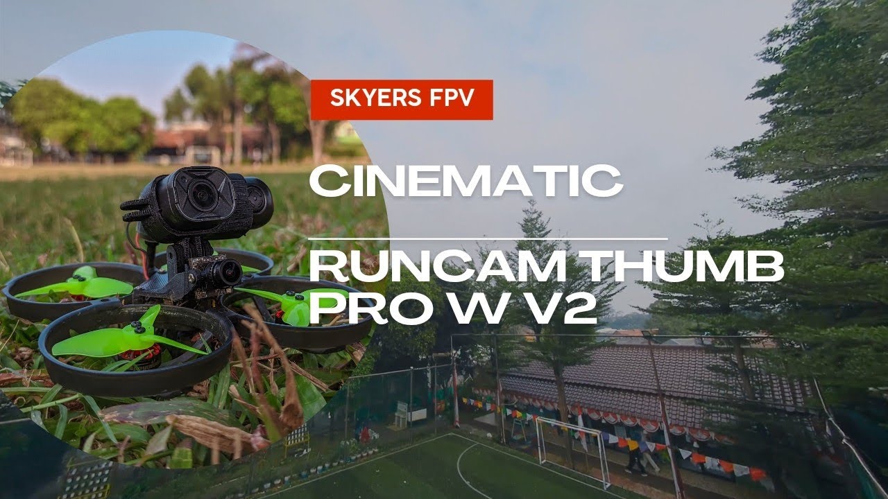 TEST RUNCAM THUMB PRO W V2 SEBAGUS APA SIH?? | CINEMATIC | MOBULA 8