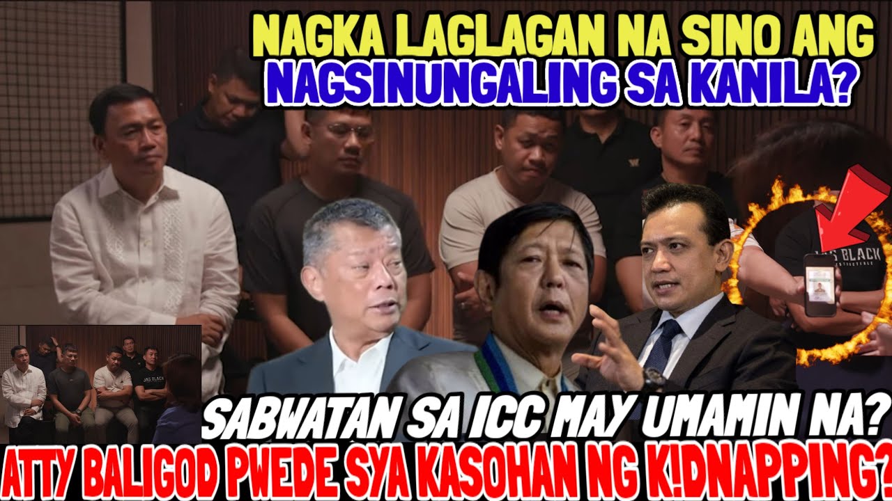 NAGKA LAGLAGAN NA SABWATAN SA ICC MAY UMAMIN NA ATTY BALIGOD HAWAK NG 18 MARINES NILABAS NA?