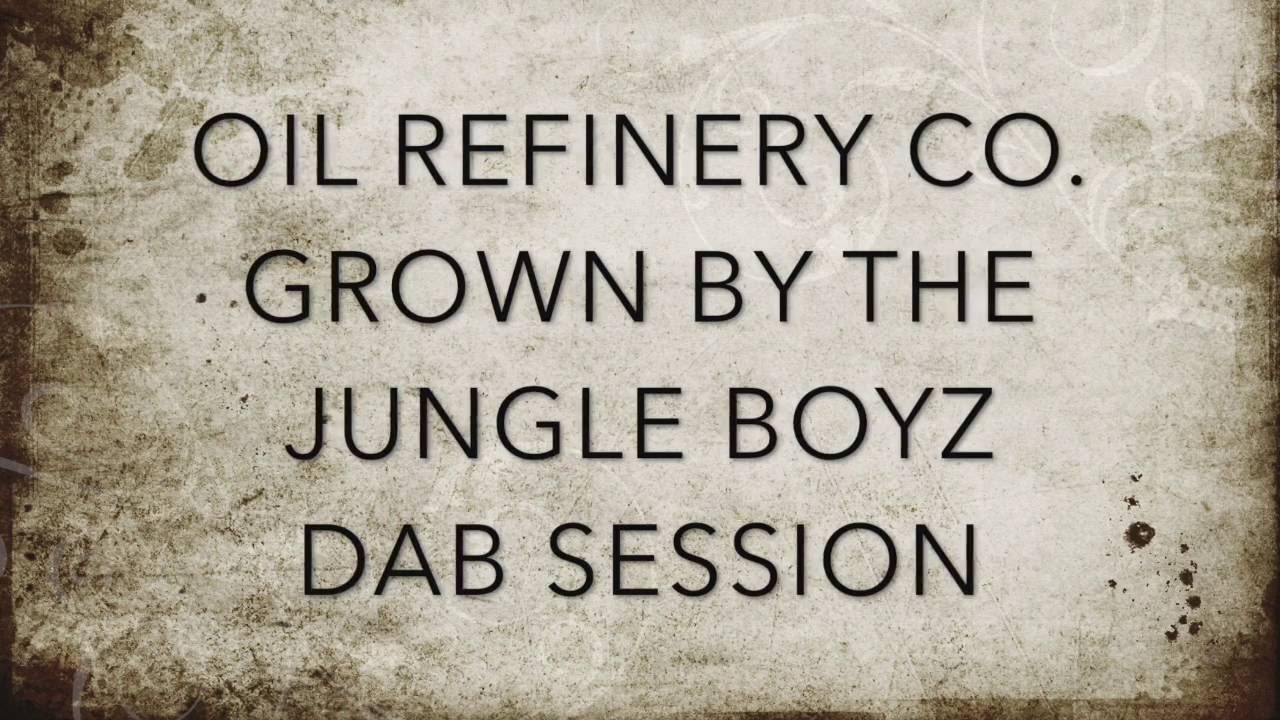 Jungle Boys & Oil Refinery co. Dab Session