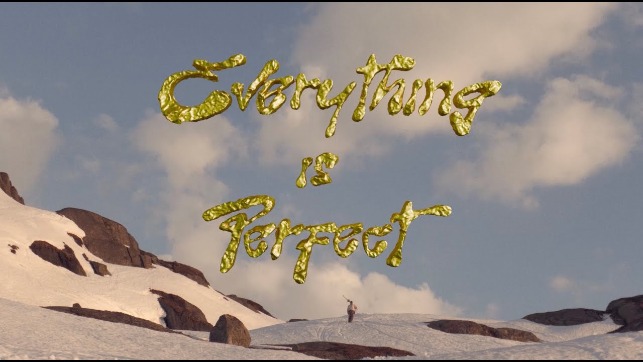 Everything is perfect