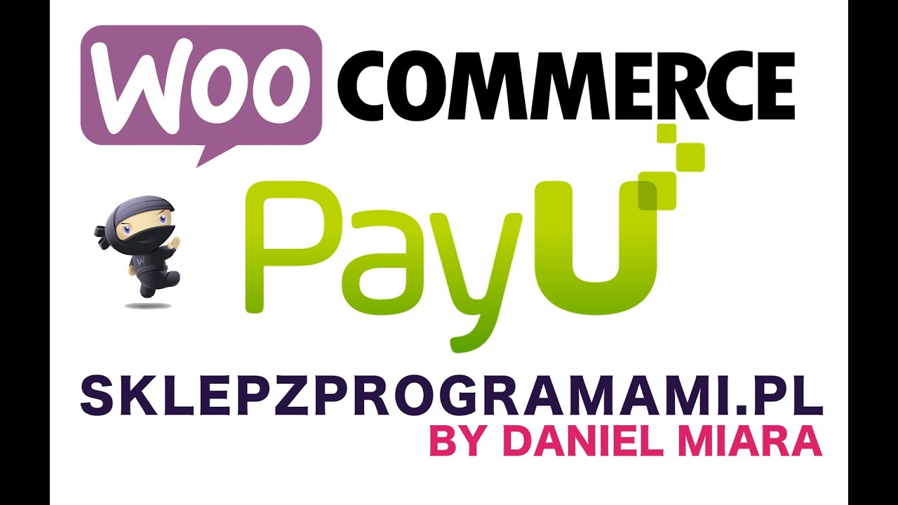 WooCommerce PayU  ★ OFICJALNY PARTNER PAYU ★