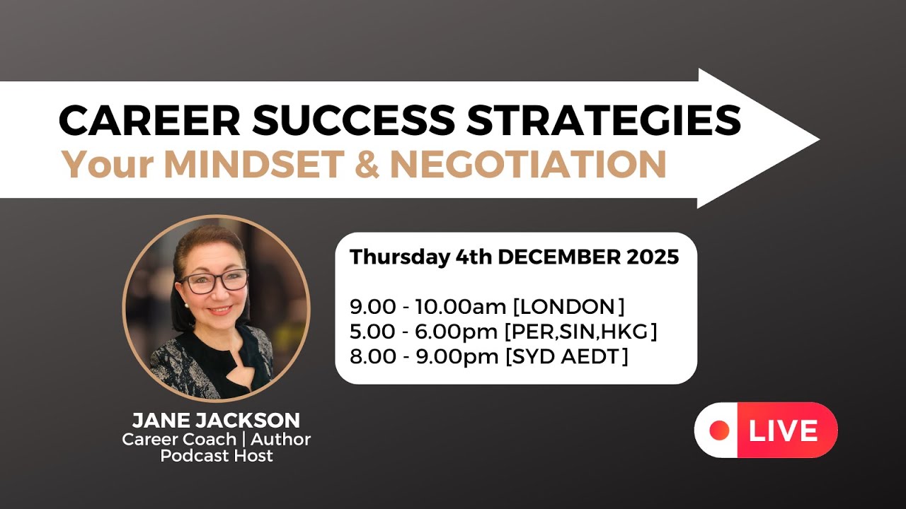 CAREER SUCCESS STRATEGIES for 2026 - Your Mindset & Negotiation