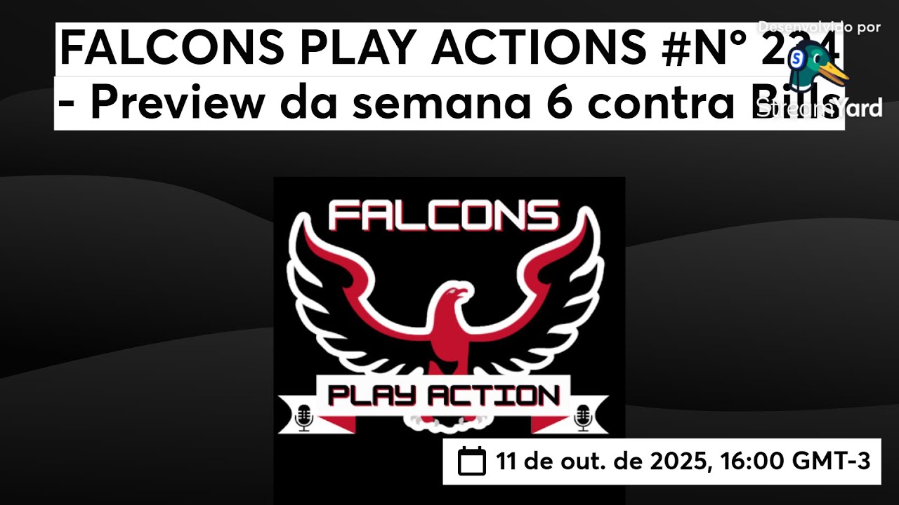 FALCONS PLAY ACTIONS #Nº 234 - Preview da semana 6 contra Bills