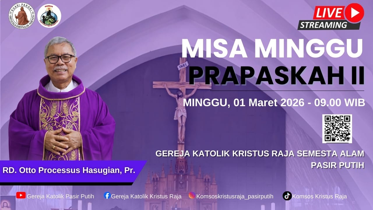 IVE STREAMING PERAYAAN EKARISTI MINGGU PRAPASKAH II | MINGGU, 01 MARET 2026 | PUKUL 09:00 WIB