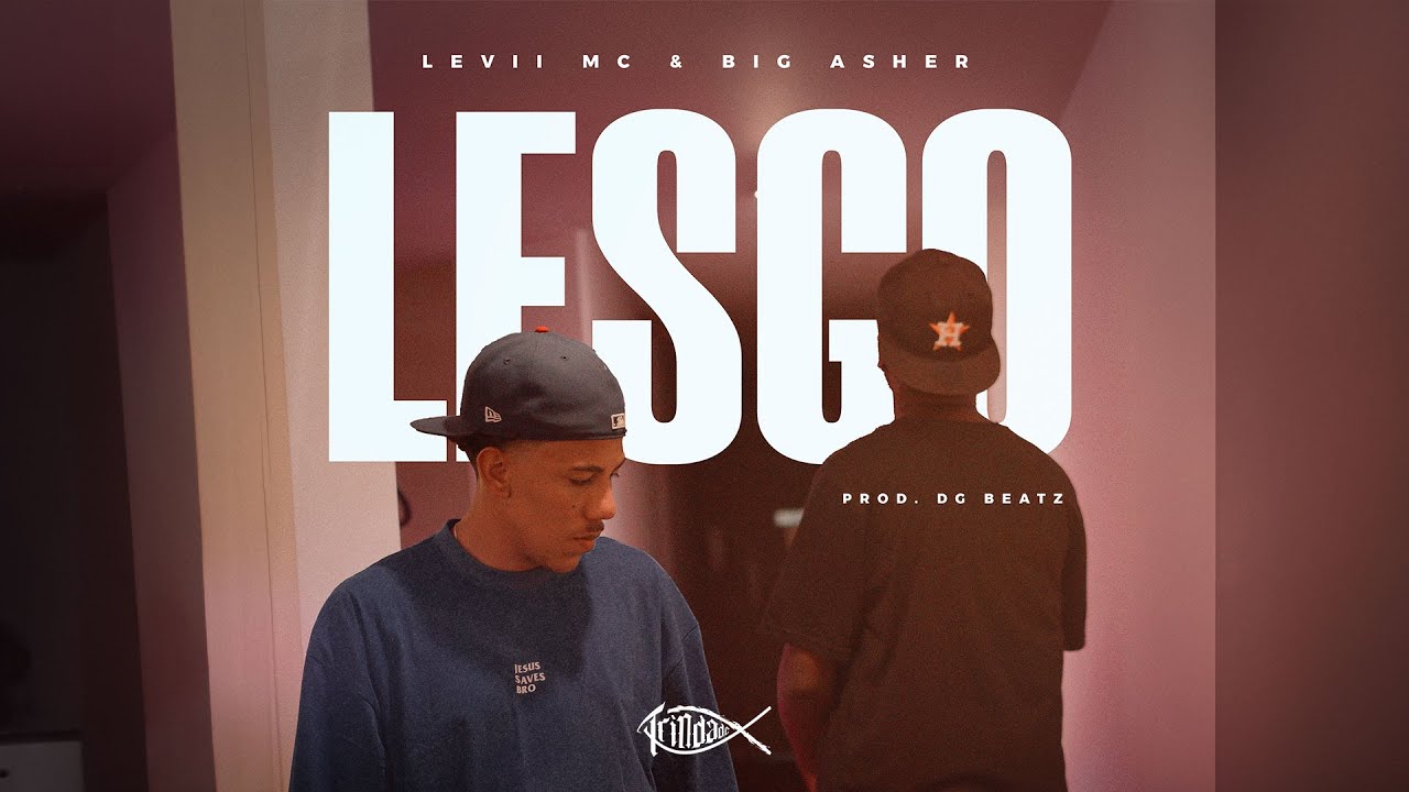 Levii MC feat. Big Asher I Lesgo I Trindade Records I Prod. DG Beatz (Álbum Mais Perto do Céu)
