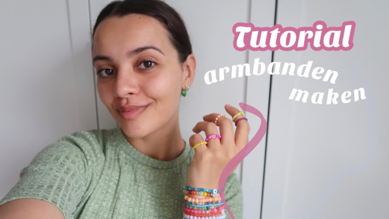 TUTORIAL ARMBANDEN MAKEN | Yasmina Nouara