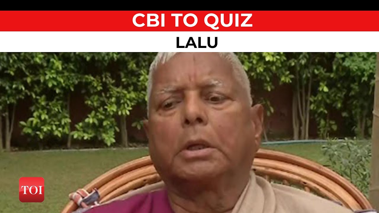 CBI to question RJD leader Lalu Prasad Yadav in connection with the land-for-jobs scam on March 7