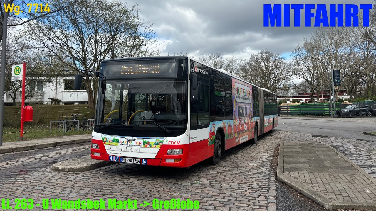 Mitfahrt | Hamburg Linie 263 - U Wandsbek Markt ➡ Rahlstedt Großlohe | Wagen 7714 (W)