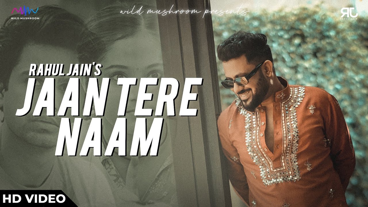 Jaan Tere Naam (Full Song) - Rahul Jain | Dharti Putra Nandini | Nazaara TV | New Hindi Song 2023