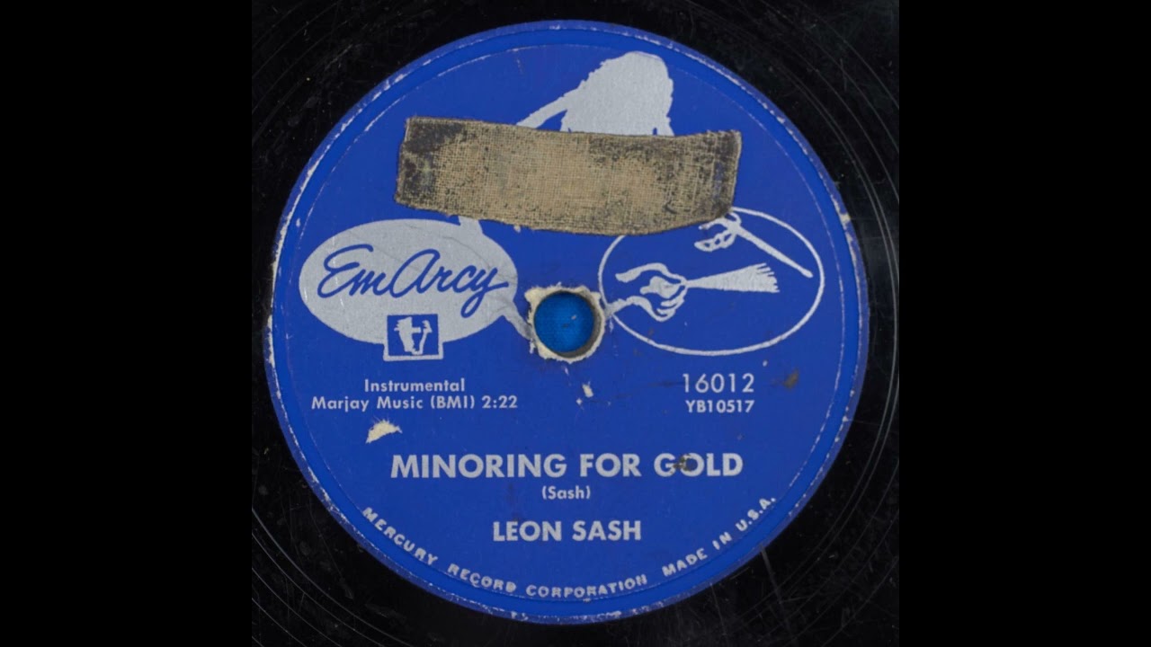 Leon Sash – Minoring For Gold (1954)