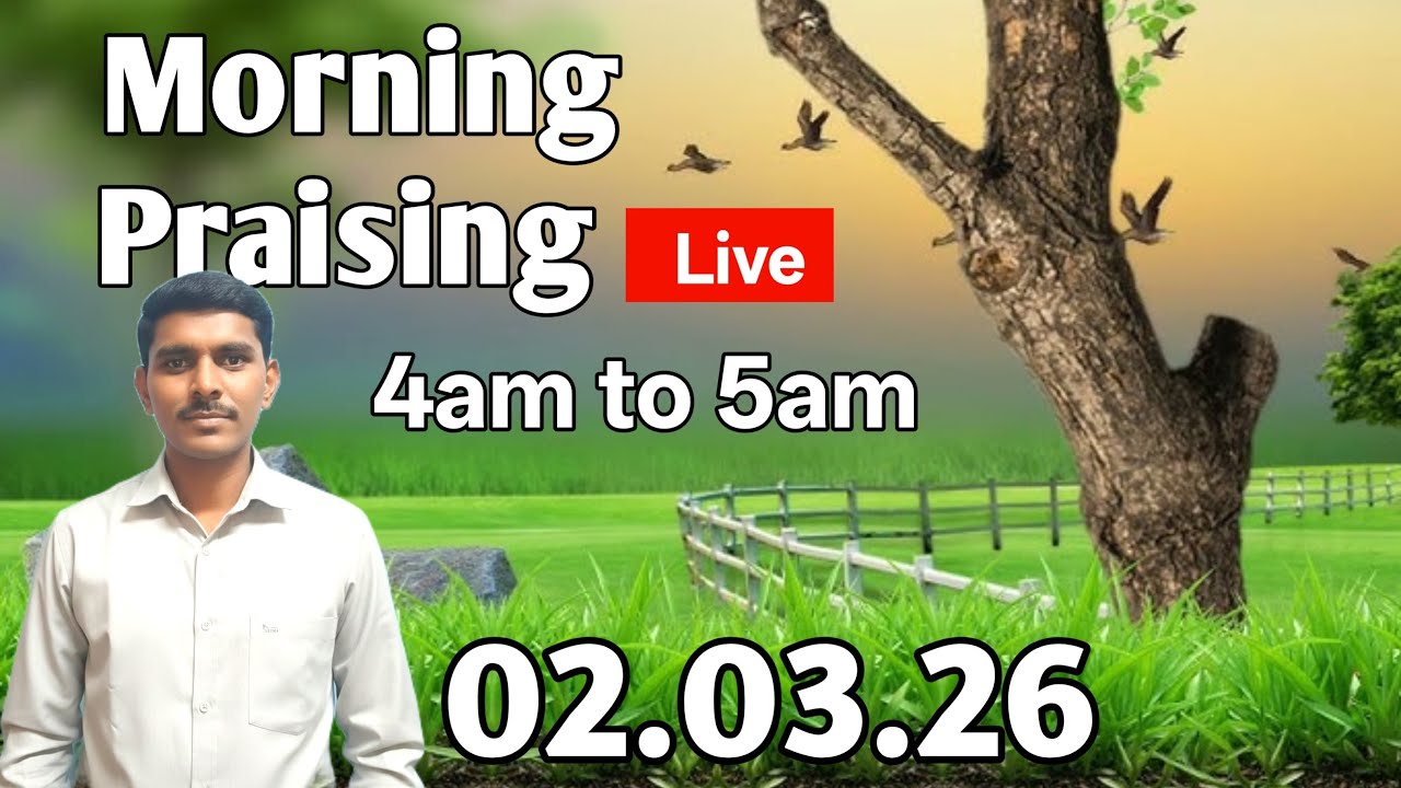Morning Praising 02.03.26 is live