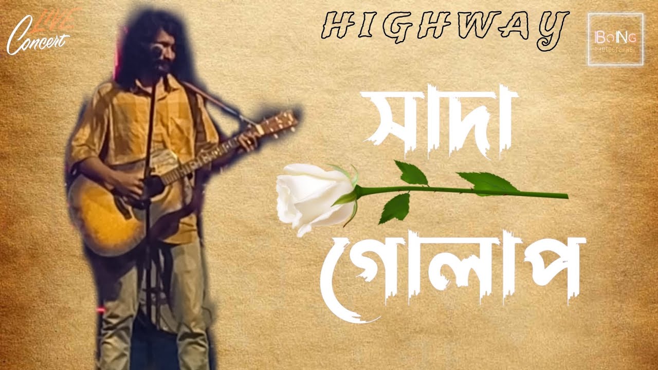 Shada Golap | Highway | Live Concert
