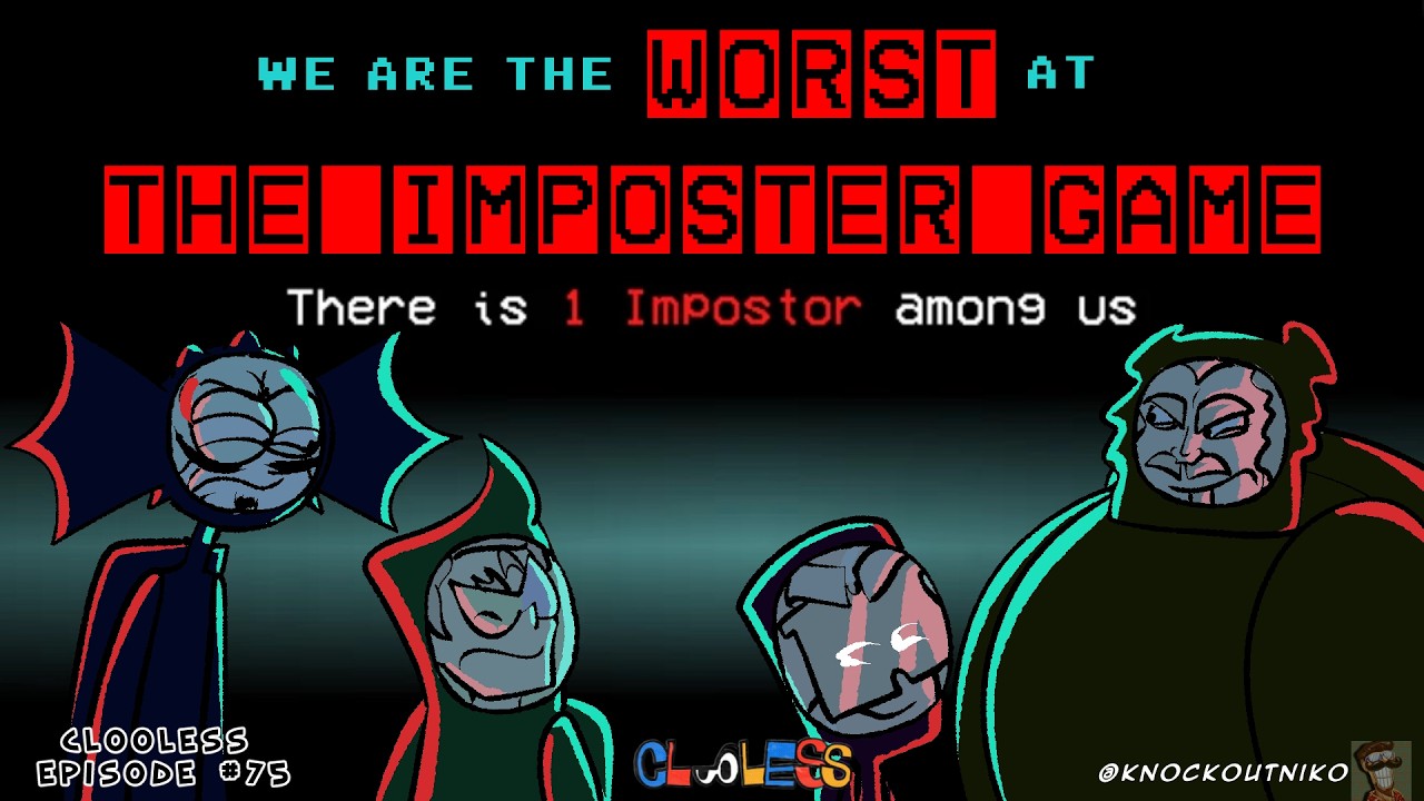 THE IMPOSTER GAME | Clooless Animated 75