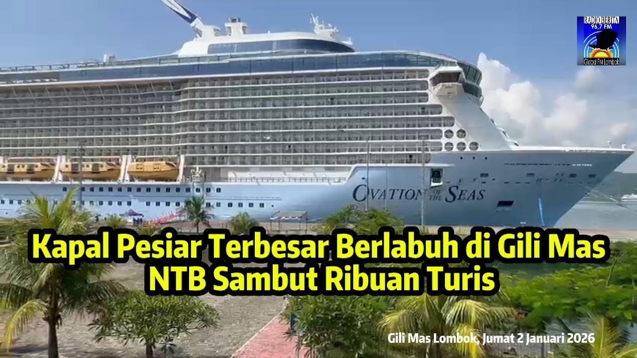 INILAH KAPAL PESIAR RAKSASA YANG SINGGAH DI GILI MAS LOMBOK BARAT