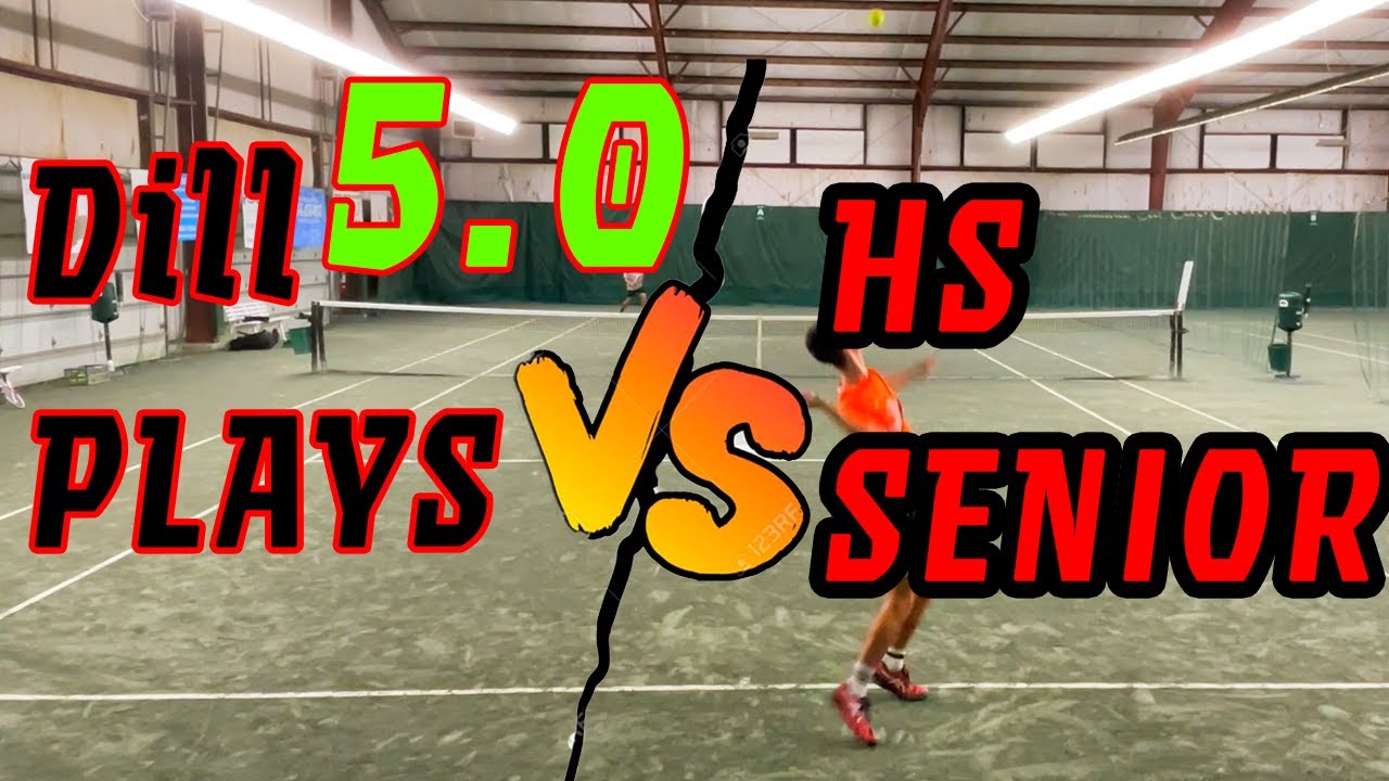 HighSchool Senior (UTR 9) vs NTRP 5.0 (DillPlays) | BATTLE!!