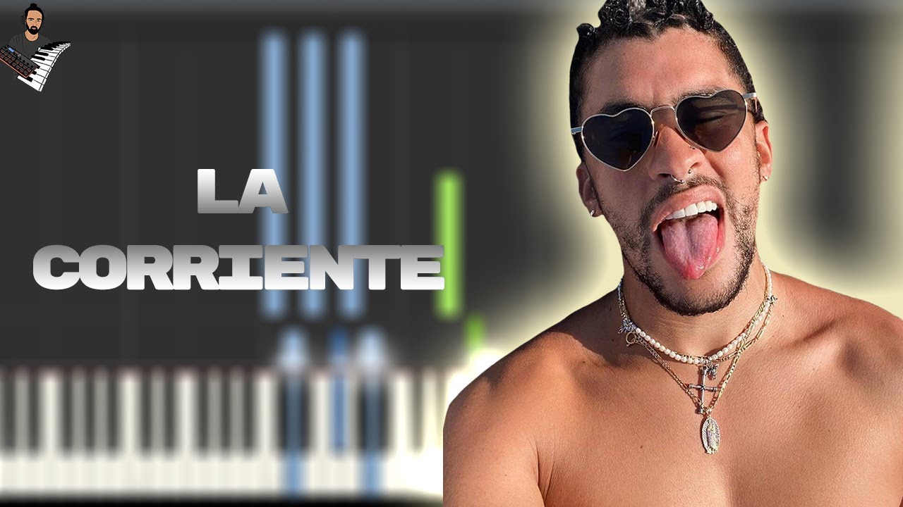 Bad Bunny (ft. Tony Dize) - La Corriente | Учебник по инструментальному фортепиано / Ноты / Караоке
