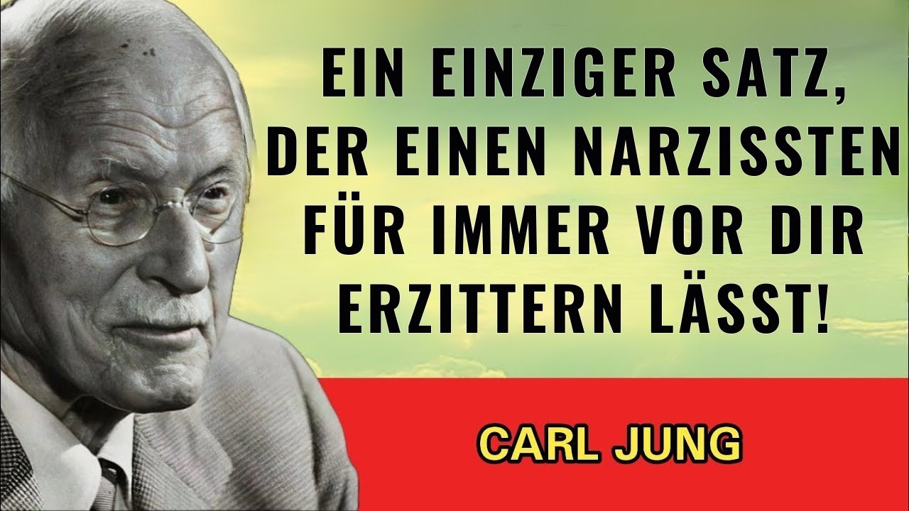 Dieser einfache Satz nimmt dem Narzissten jede Macht – Carl Jung