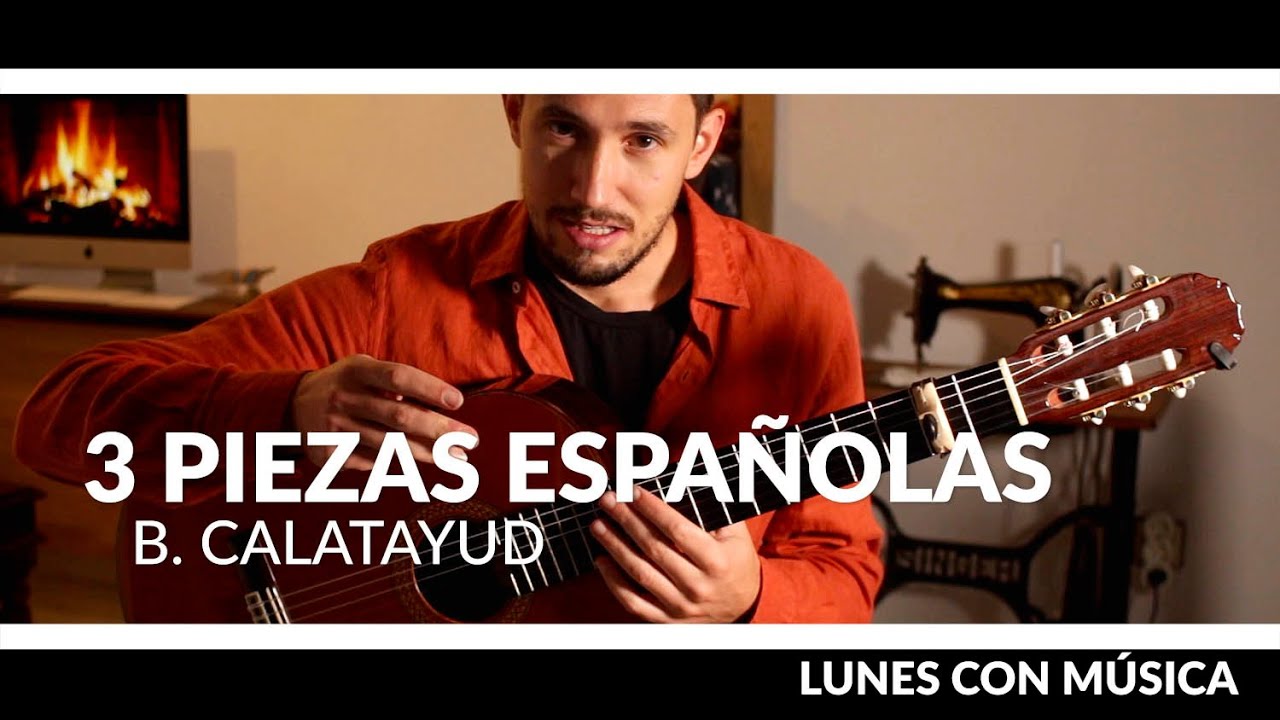 Tres Piezas Españolas - Lunes con Música 🎶 33